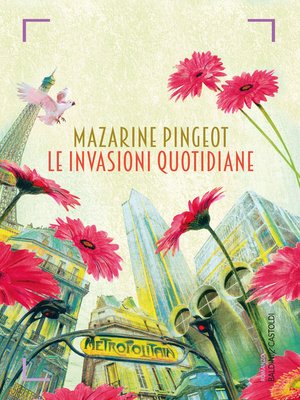 cover image of Le invasioni quotidiane